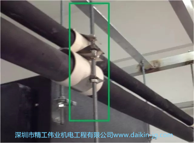 大金空调PROSHOP要求：使用丝杆、抱箍等规范的材料对管道进行固定